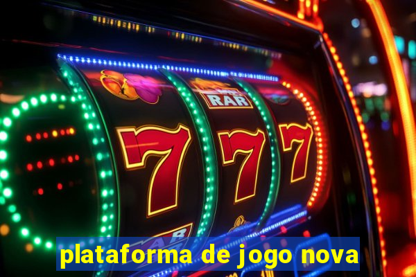 plataforma de jogo nova